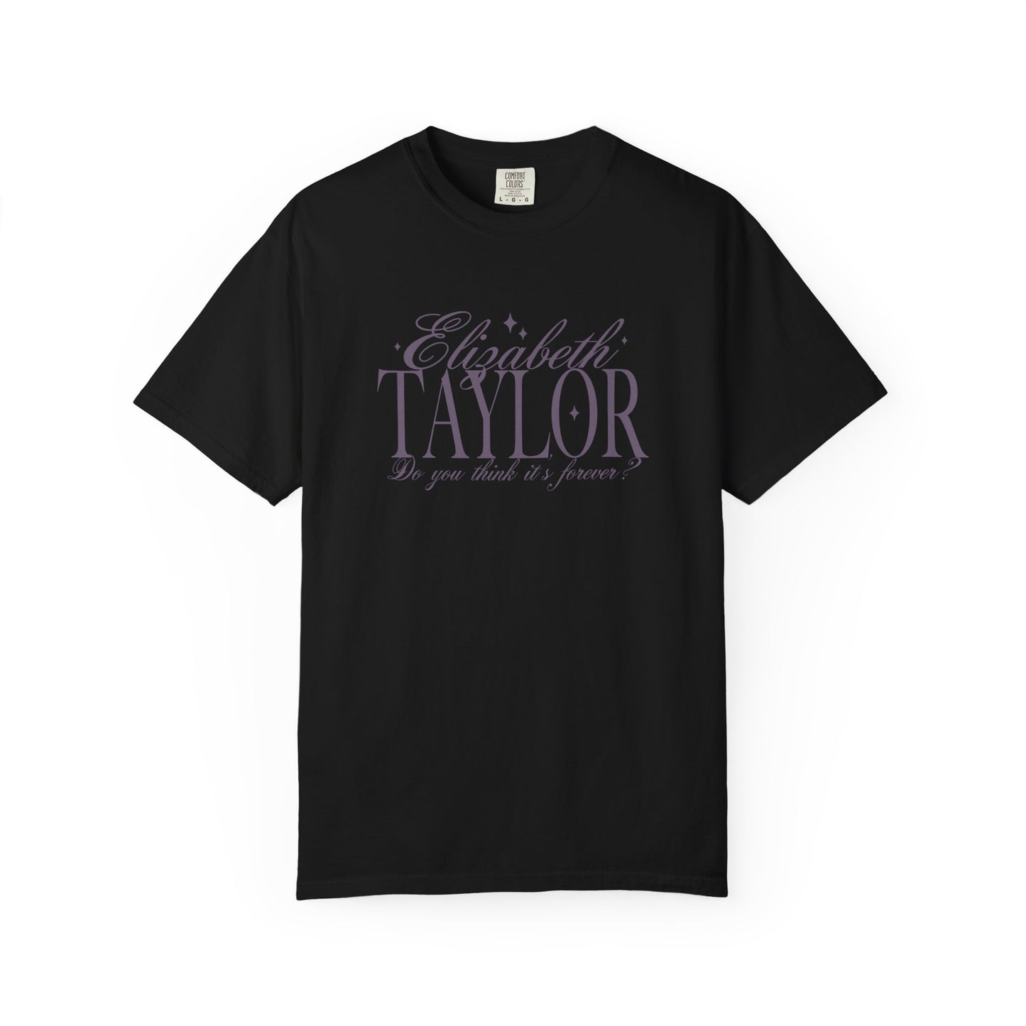 Do You Think It's Forever? Tee