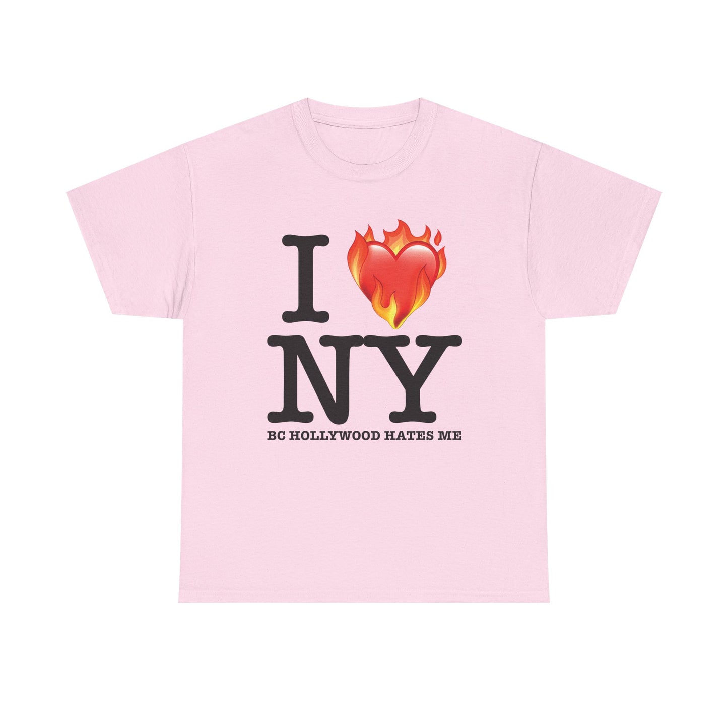 Hollywood Hates Me Tee (GILDAN - UP TO 5XL)