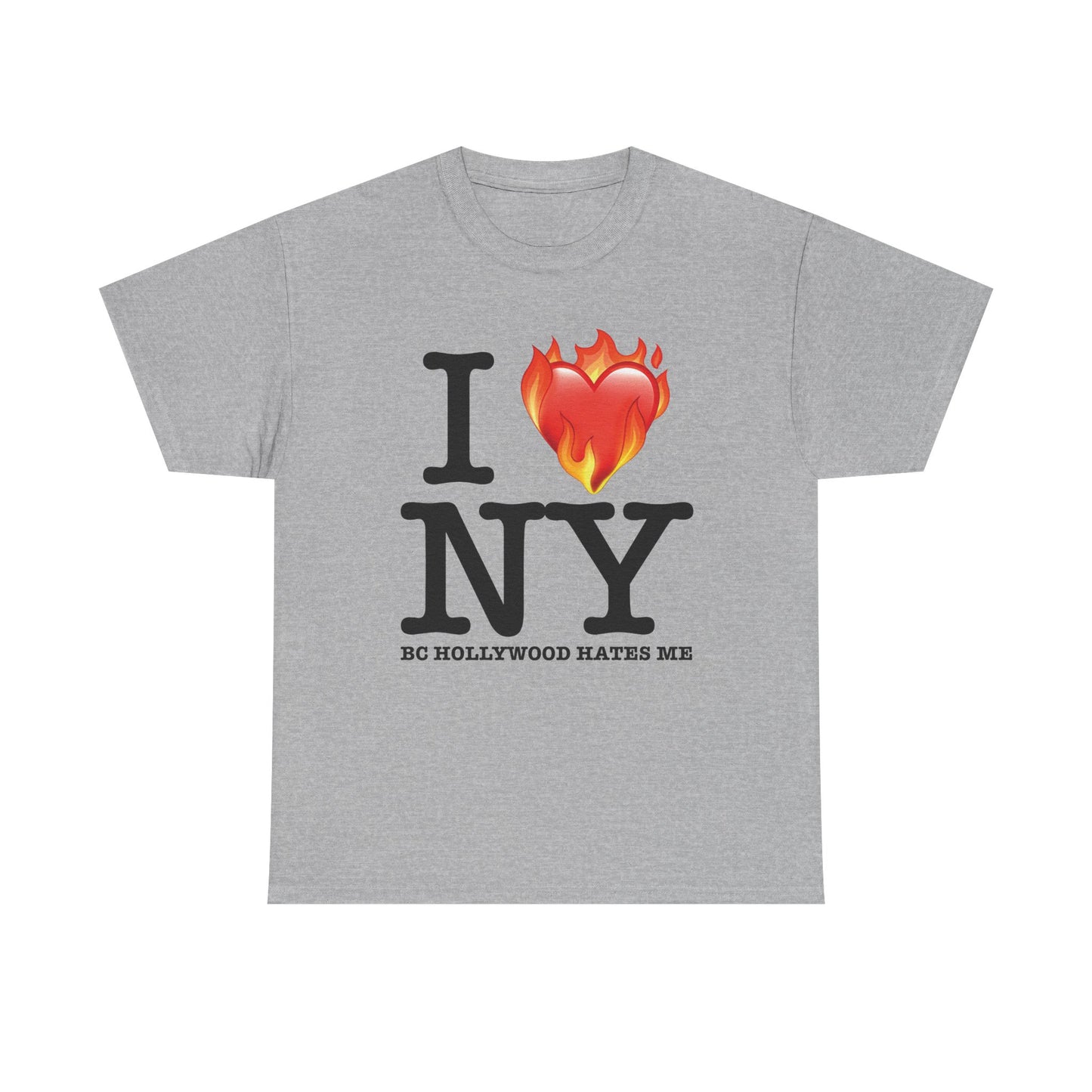 Hollywood Hates Me Tee (GILDAN - UP TO 5XL)