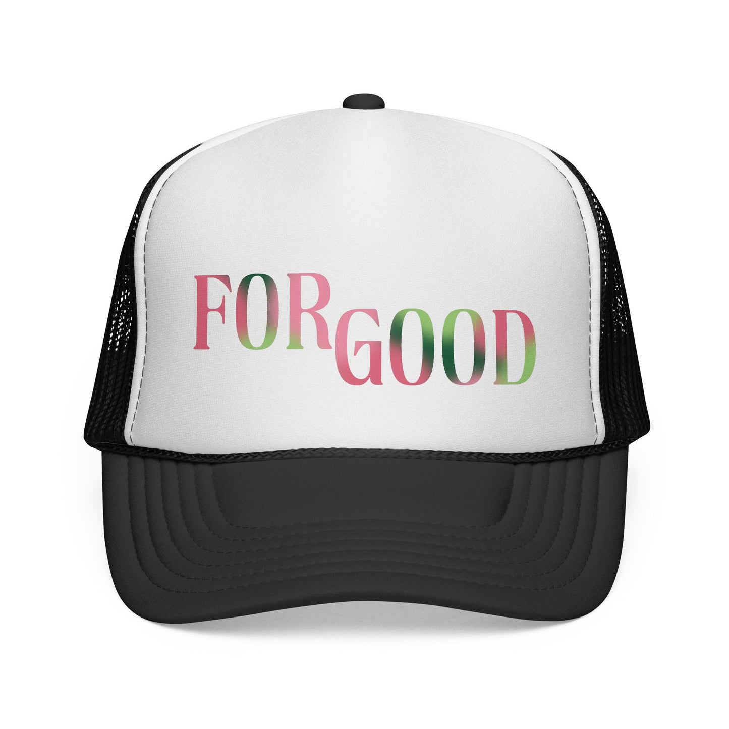 For Good Trucker Hat