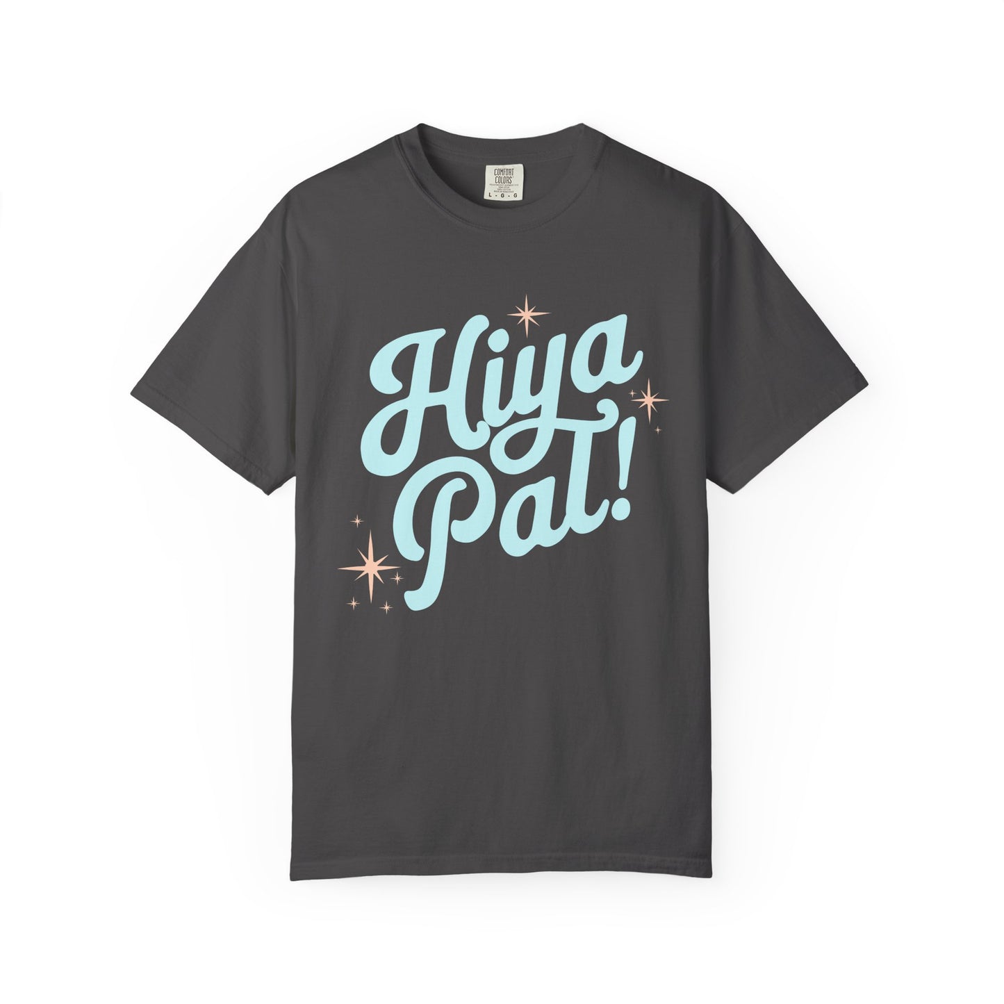Hiya Pal! Tee (Colorful Designs)