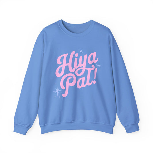 Hiya Pal! Crewneck (Colorful Designs)