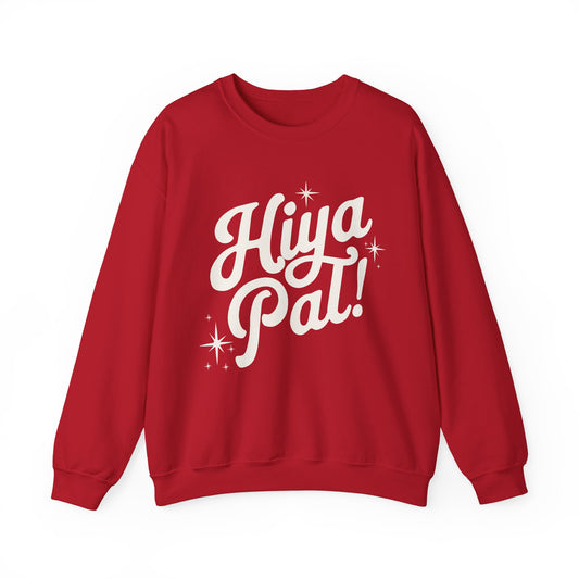 Hiya Pal! Crewneck (White Design)