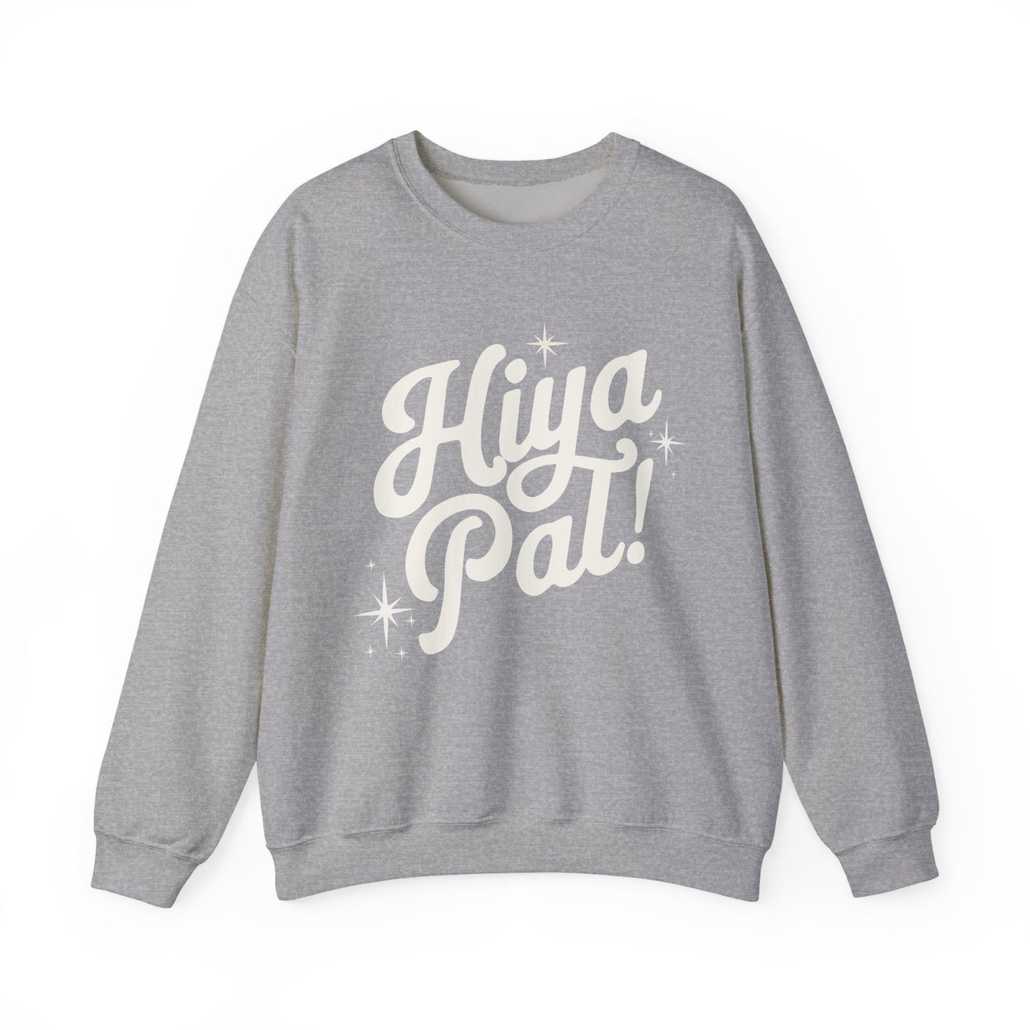 Hiya Pal! Crewneck (White Design)