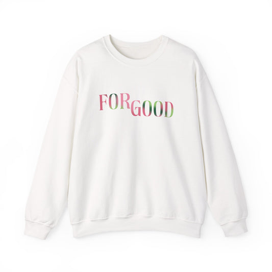 For Good Crewneck