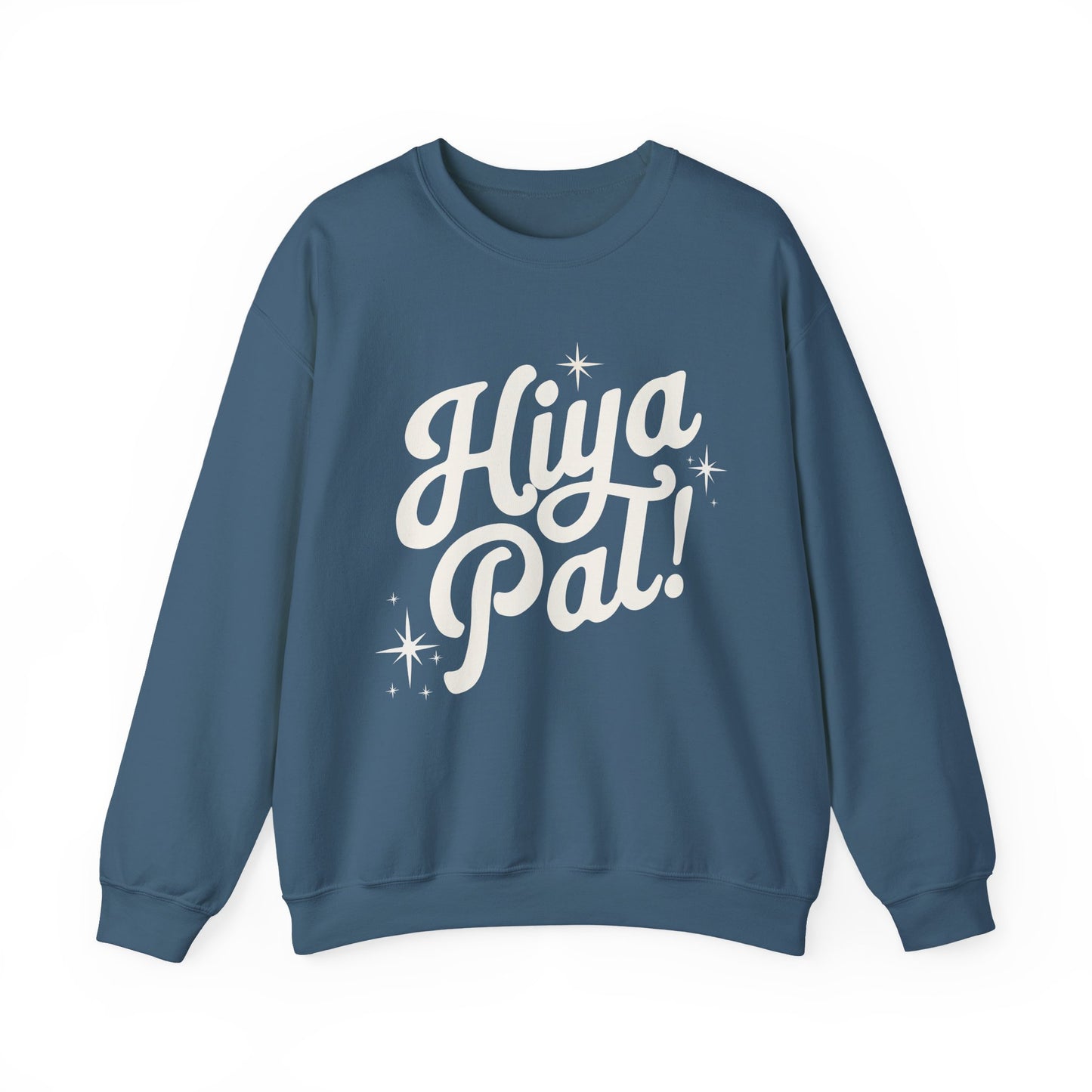 Hiya Pal! Crewneck (White Design)