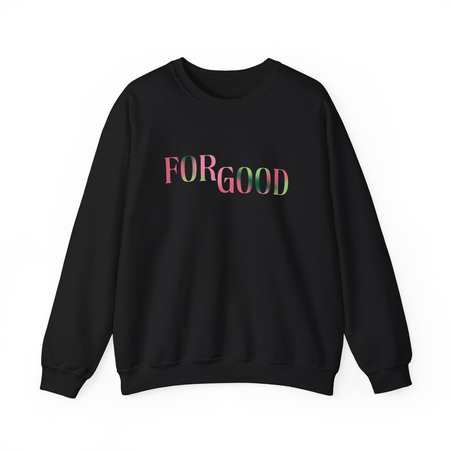 For Good Crewneck