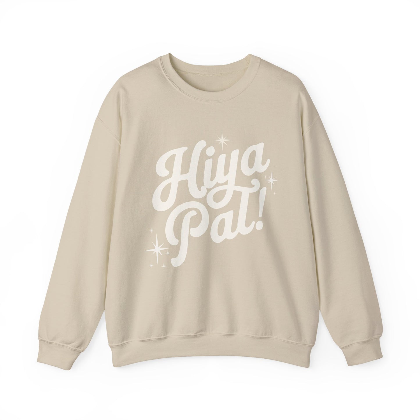 Hiya Pal! Crewneck (White Design)