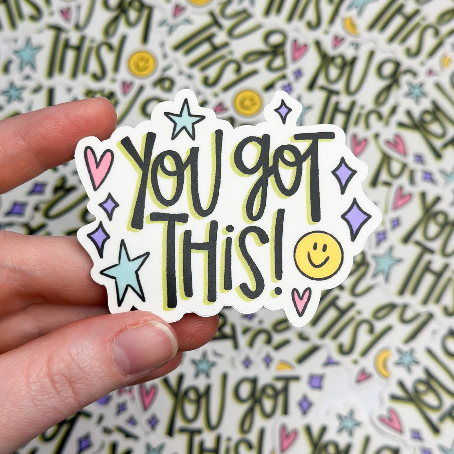 You Got This Sticker