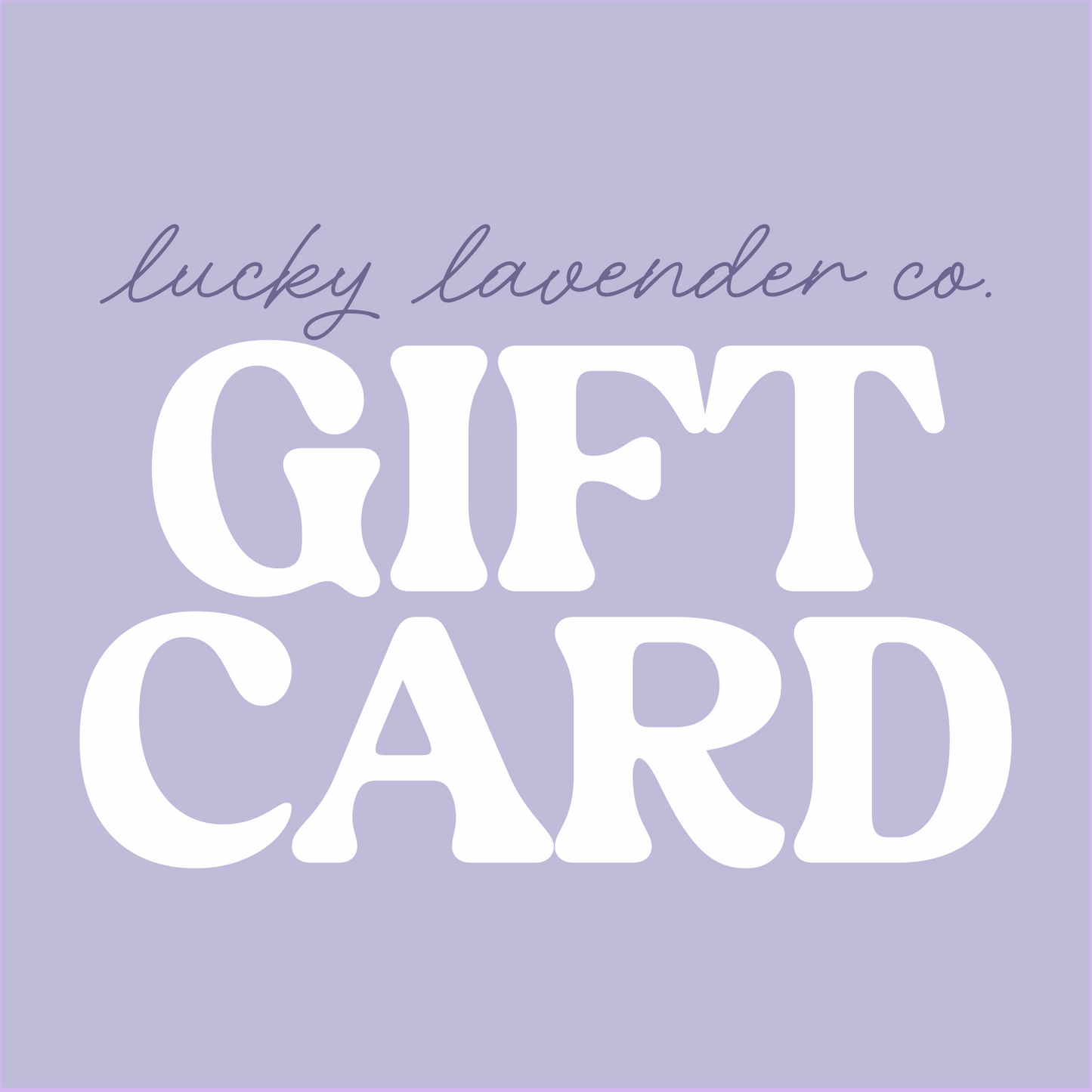 Lucky Lavender Co. Gift Card